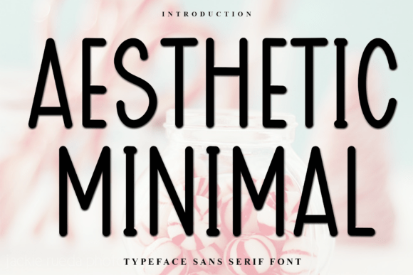 Aesthetic Minimal: A Display Font That Earns Its Space