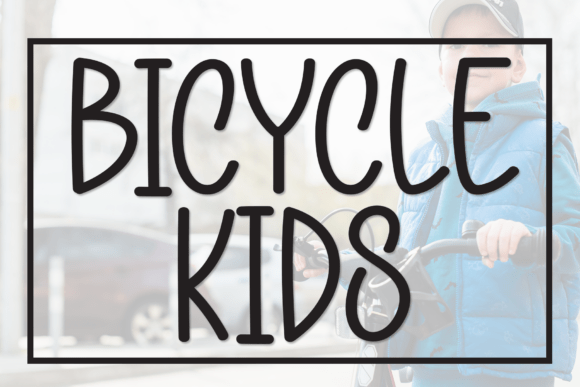 Bicycle Kids Font: Friendly, Bold Branding for Small Businesses