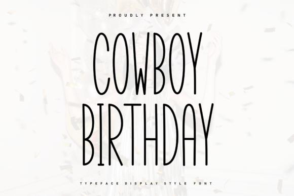 Cowboy Birthday Font: A Handwritten Display Typeface for Warm, Authentic Craft Brands