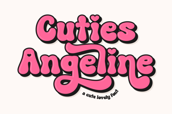 Cuties Angeline: A Display Font That Feels Like a Warm Hug