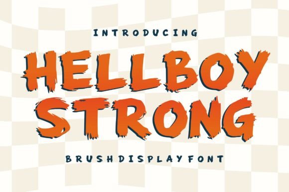 Hellboy Strong: A Bold Display Font That Builds Brand Confidence