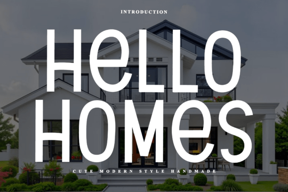 Hello Homes: A Handwritten Font That Feels Like Home