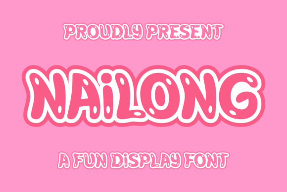 Nailong: A Playful Display Font That Strengthens Your Brand