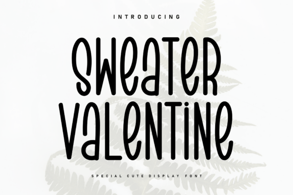 Sweater Valentine: A Handwritten Display Font That Feels Like Home