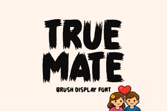 True Mate: A Bold Display Font That Makes Your Brand Feel Real