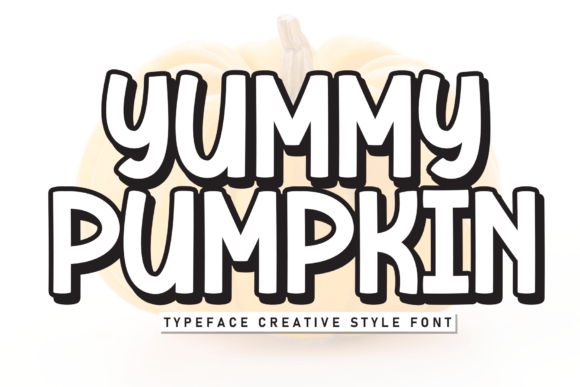 Yummy Pumpkin: A Playful Display Font That Makes Your Brand Instantly Memorable